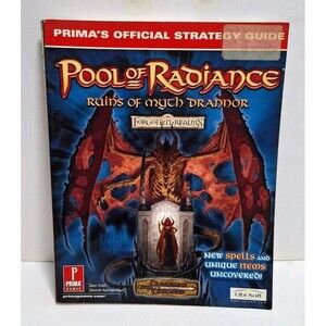 PRIMA’S OFFICIAL STRATEGY GUIDE POOL OF RADIANCE RUINS OF MYTH DRANNOR D&D